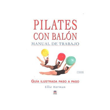 MANUAL DE TRABAJO DE PILATES CON BAL�N