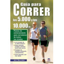 GU�A PARA CORRER LOS 5.000 Y LOS 10.000