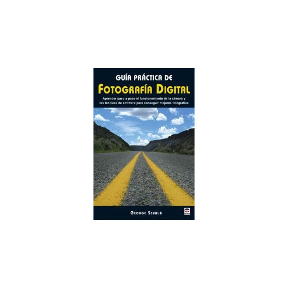 GU�A PRACTICA DE FOTOGRAF�A DIGITAL