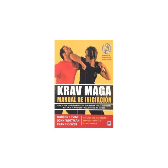 Krav Maga Manual de Iniciaci�n
