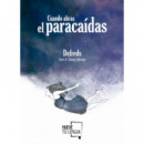 Cuando abras el paraca�das