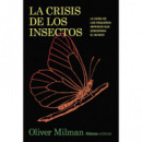 LA CRISIS DE LOS INSECTOS