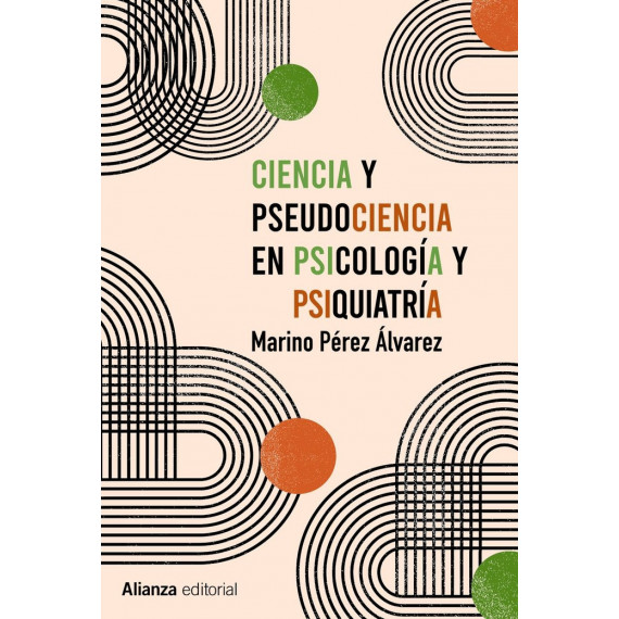 Ciencia y pseudociencia en psicolog�a y psiquiatr�a
