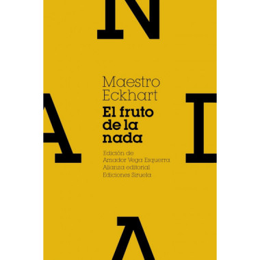 El fruto de la nada y otros escritos