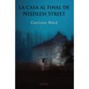 LA ULTIMA CASA DE NEEDLESS STREET
