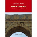 Roma Antigua, una Historia Realista