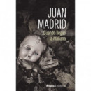 CUANDO LLEGUE LA MA�ANA