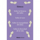 SOBRE LA FIRMEZA DEL SABIO SOBRE EL OCIO SOBRE LA TRANQU