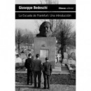 LA ESCUELA DE FRANKFURT UNA INTRODUCCION