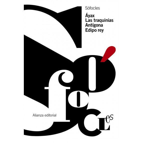 �yax. Las Traquinias. Ant�gona. Edipo Rey