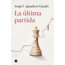 ULTIMA PARTIDA, LA