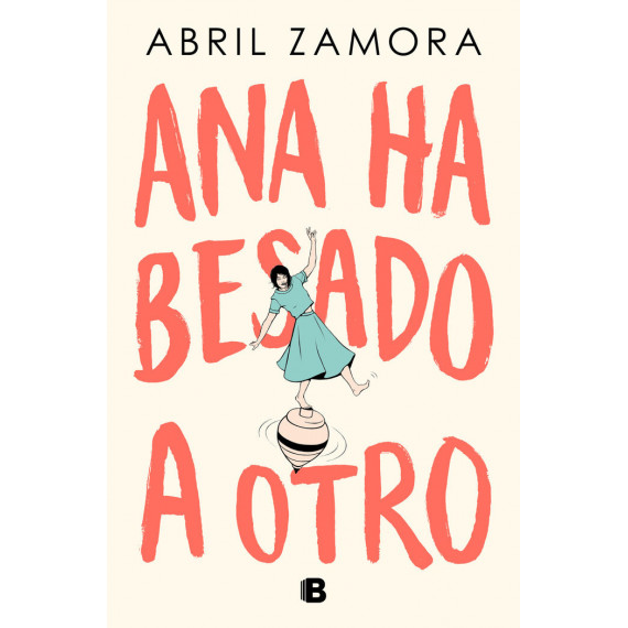 Ana ha besado a otro