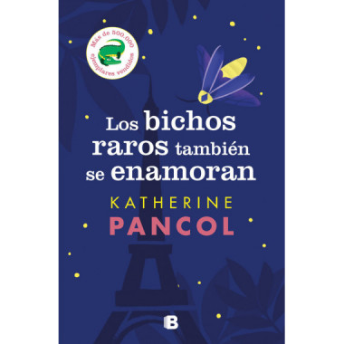 LOS BICHOS RAROS TAMBIEN SE ENAMORAN