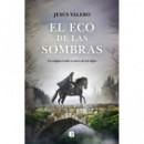 El eco de las sombras