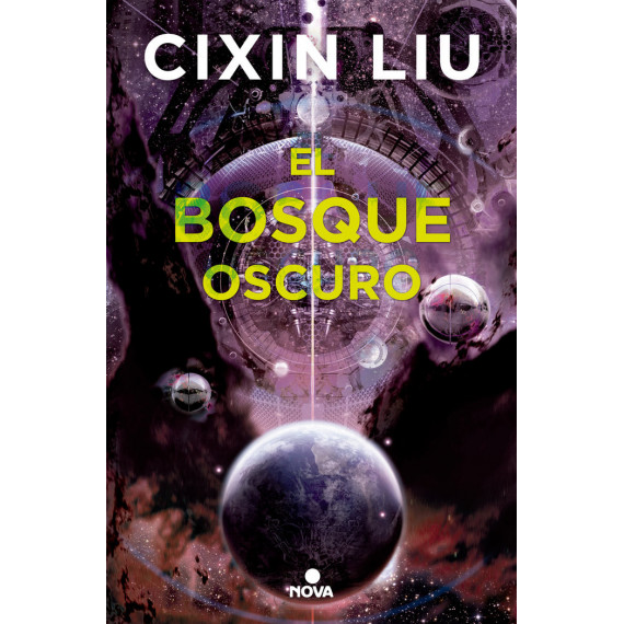El bosque oscuro (Trilog�a de los Tres Cuerpos 2)
