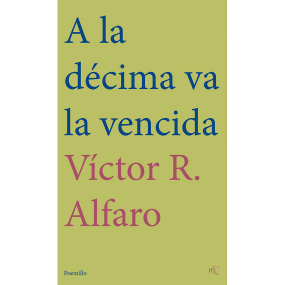 A la d�cima va la vencida