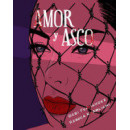 Amor y asco