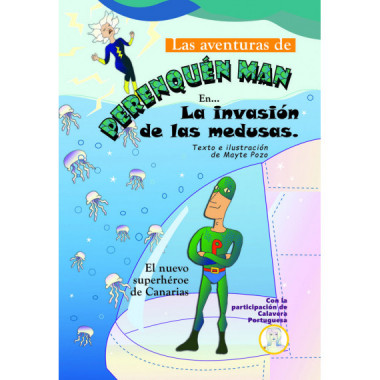 LAS AVENTURAS DE PERENQUEN MAN