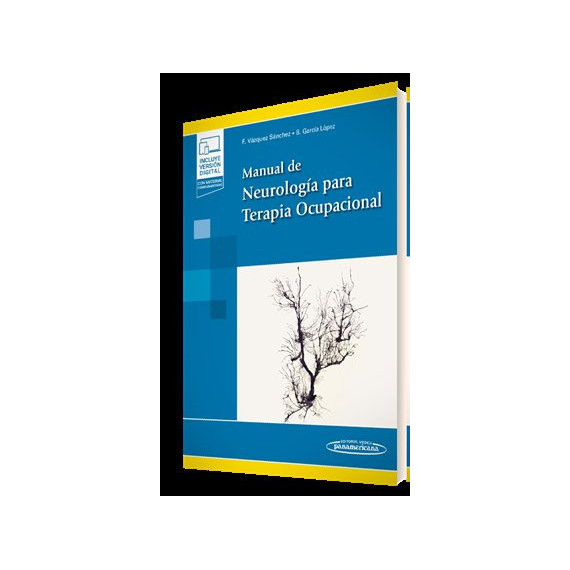 Manual de Neurologia para Terapia Ocupacional (+e-book)