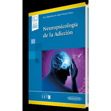 NEUROPSICOLOGIA DE LA ADICCION