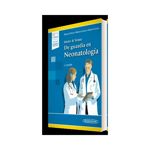 MORO DE GUARDIA EN NEONATOLOGIA 4 ED