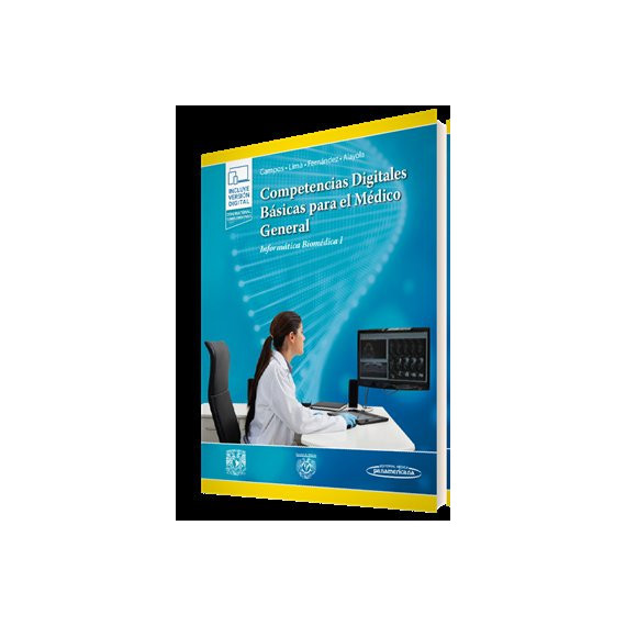 COMPETENCIAS DIGITALES BASICAS PARA EL MEDICO GENERAL