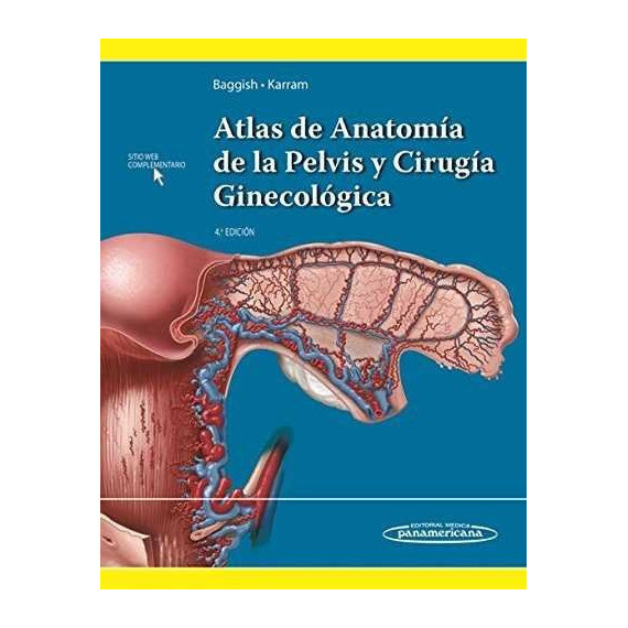 BAGGISH:Atlas Anat.P�lv y Cir.Ginec.4aEd