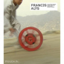 FRANCIS ALYS - REVISED AND EXPANDED