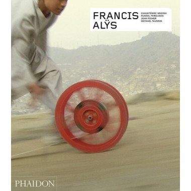 FRANCIS ALYS - REVISED AND EXPANDED
