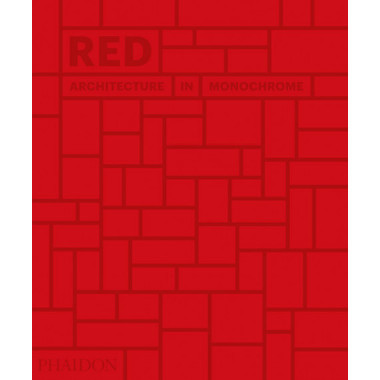 RED: ARCHITECTURE IN MONOCHROME