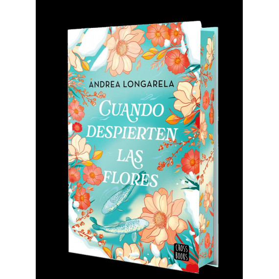 Cuando despierten las flores