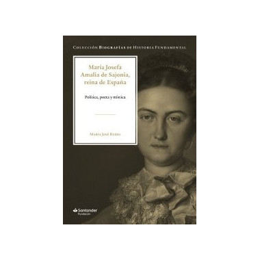 MARIA JOSEFA AMALIA DE SAJONIA, REINA DE ESPA�A