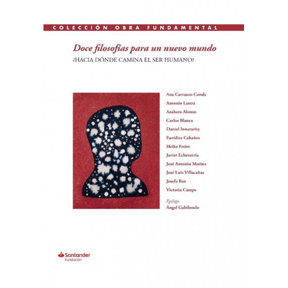 DOCE FILOSOFIAS PARA UN NUEVO MUNDO