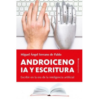ANDROICENO. IA Y ESCRITURA