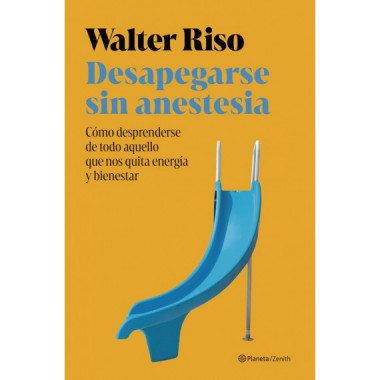 DESAPEGARSE SIN ANESTESIA