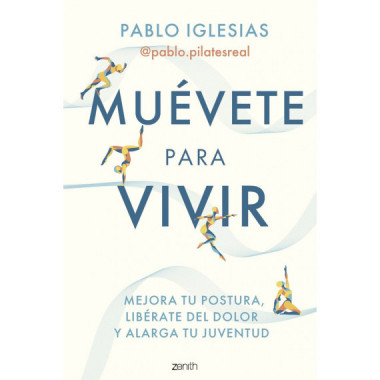 MUEVETE PARA VIVIR