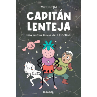 CAPITAN LENTEJA 2 UNA NUEVA LLUVIA DE ESTRELLAS