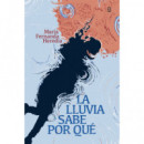 La lluvia sabe por qu�