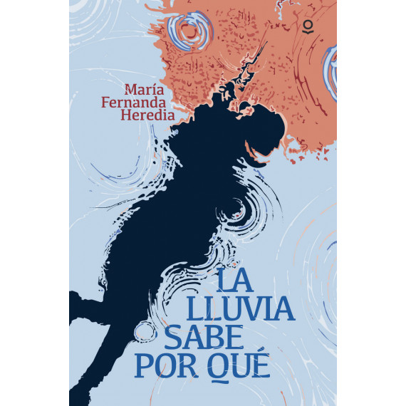 La lluvia sabe por qu�