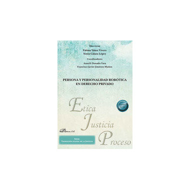 PERSONA Y PERSONALIDAD ROBOTICA EN DERECHO PRIVADO