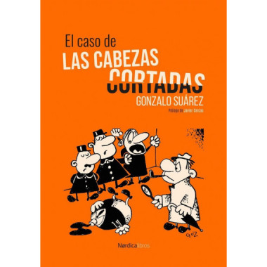 El caso de las cabezas cortadas