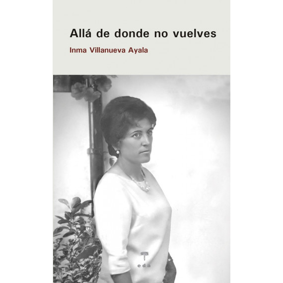 ALLA DE DONDE NO VUELVES