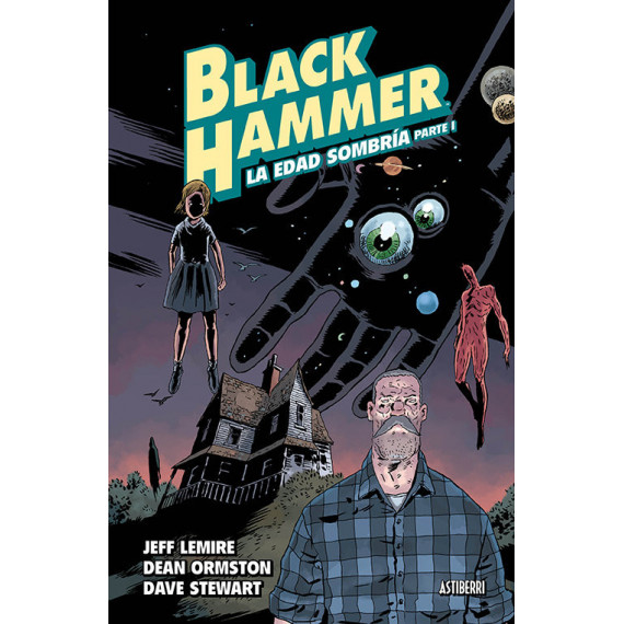 Black Hammer 3. La edad sombr�a. Parte 1