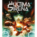 LA ULTIMA SIRENA. LIBRO 1