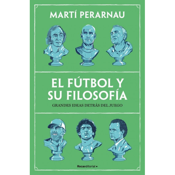 EL FUTBOL Y SU FILOSOFIA