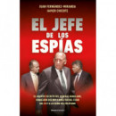 EL JEFE DE LOS ESPIAS