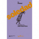 LA SOLEDAD DIBUJADA POR JULIO CESAR PEREZ