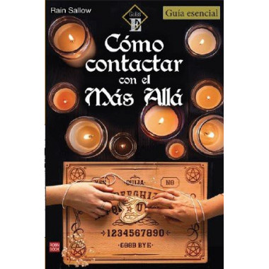 COMO CONTACTAR CON EL MAS ALLA