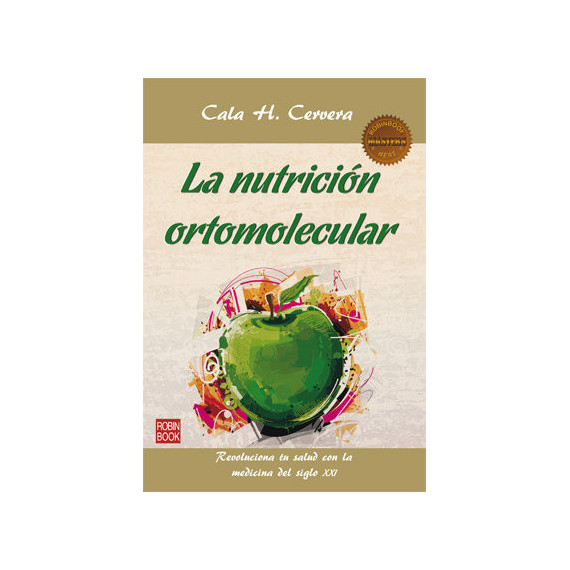 NUTRICI�N ORTOMOLECULAR, LA
