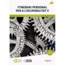 ITINERARI PERSONAL PER A LOCUPABILITAT II